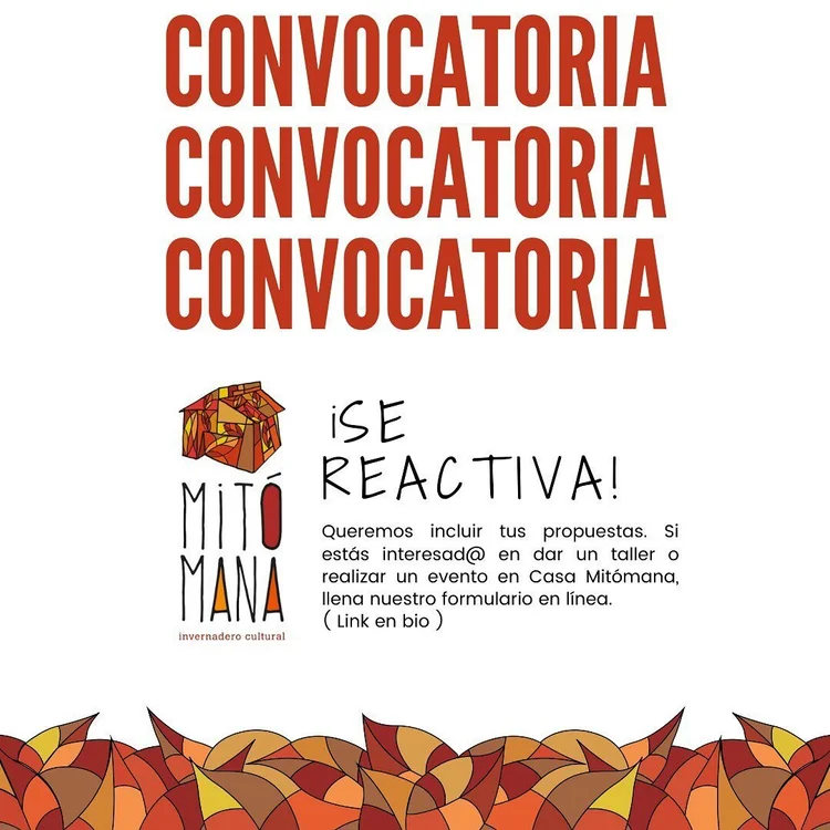 Convocatoria Abierta en Casa Mitómana
