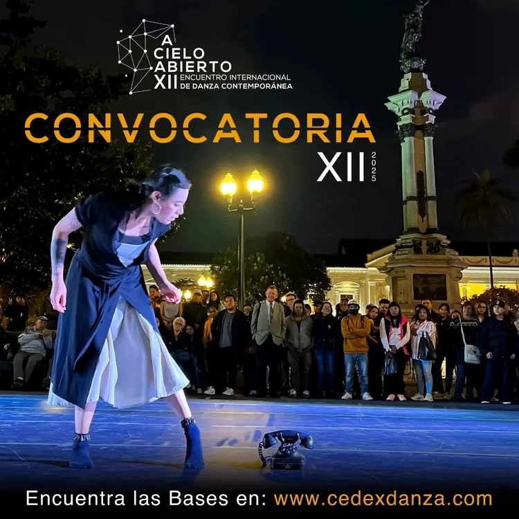 CONVOCATORIA para participar en el XII Encuentro Internacional de Danza Contemporánea A CIELO ABIERTO.