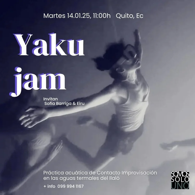 SOMOSSOLOUNO te invita a qué seas parte del Yaku Jam