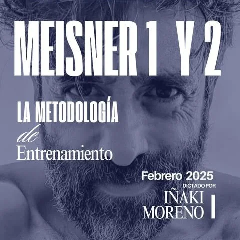 Taller MEISNER: La metodología de entrenamiento: taller 1 y taller 2 con Iñaki Moreno