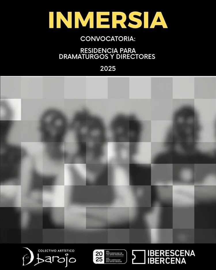 CONVOCATORIA ABIERTA DE PARTICIPACIÓN EN EL PROGRAMA DE RESIDENCIAS DEL PROYECTO “INMERSIA, PARTE UNO” PARA EL DESARROLLO DE UNA OBRA DE TEATRO INMERSIVO SOCIAL