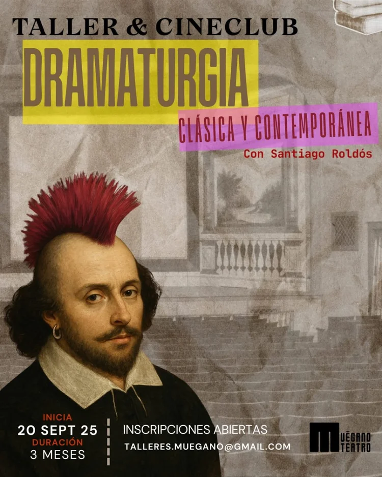 TALLER Y CINE CLUB – DRAMATURGIA CLÁSICA Y CONTEMPORÁNEA CON SANTIAGO ROLDÓS