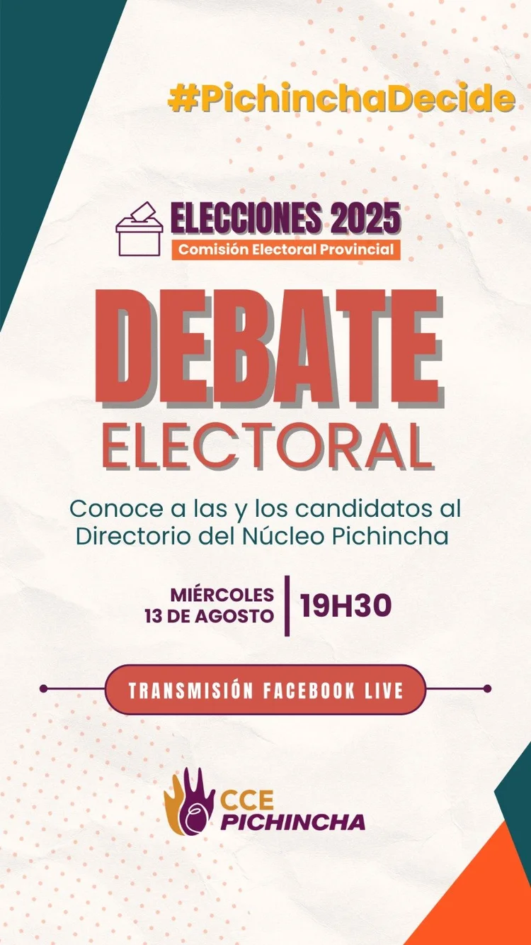 DEBATE ELECTORAL  2025 I Candidatos al Directorio del Núcleo Pichincha de la CCE