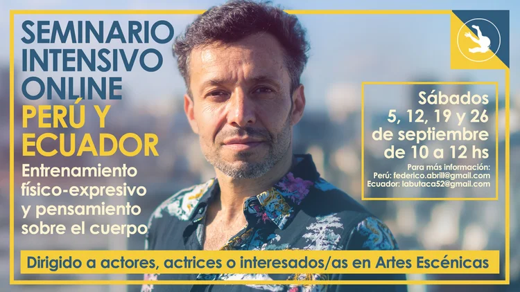 Entrenamiento físico-expresivo y pensamiento sobre el cuerpo”Dictado por Marcelo Savignone en exclusividad para personas de Ecuador y Perú 