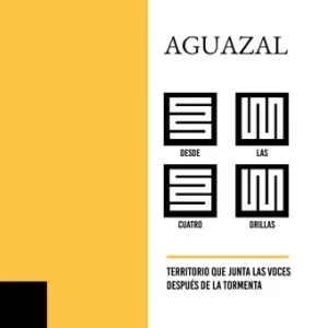 Aguazal, desde las cuatro orillas