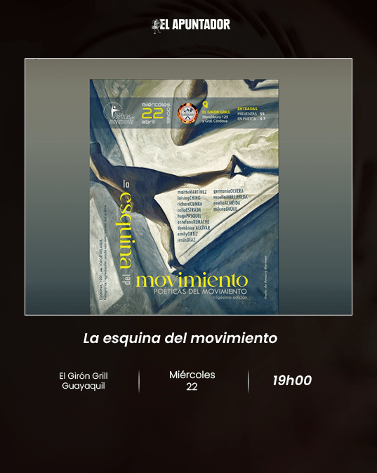 LA ESQUINA DEL MOVIMIENTO. Trigésima edición